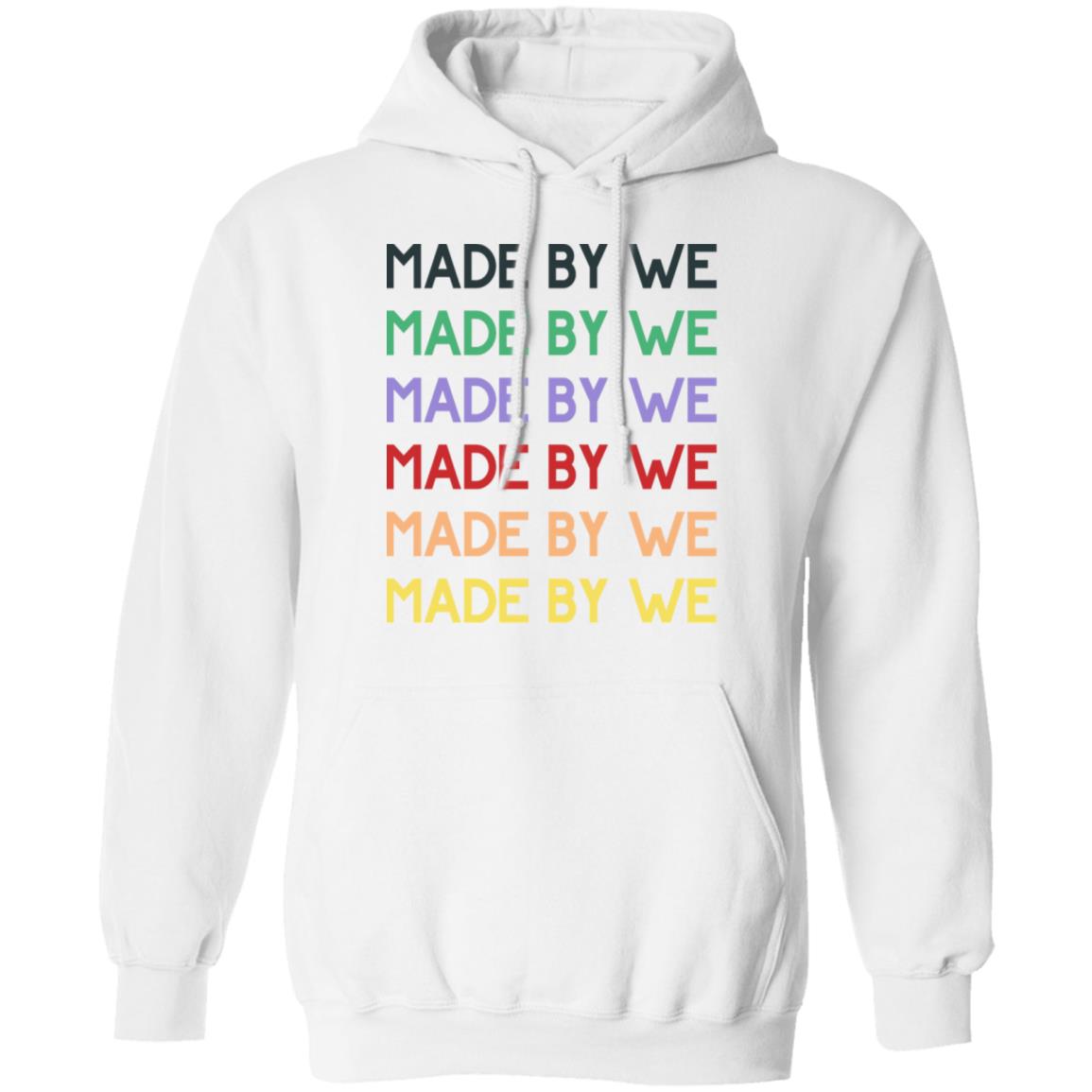 Made By We Shirt Big Cat Adam Neumann Made By We Shirt Hoodie Sweatshirt - Teechipus
