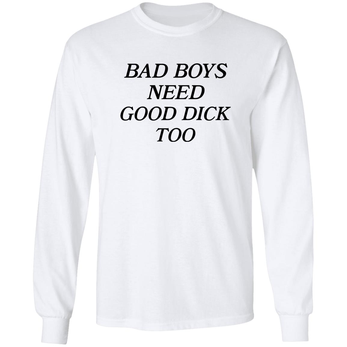 Money Makin Mitch Bad Boys Need Good Dick Too Shirt Hoodie Sweatshirt - Teechipus