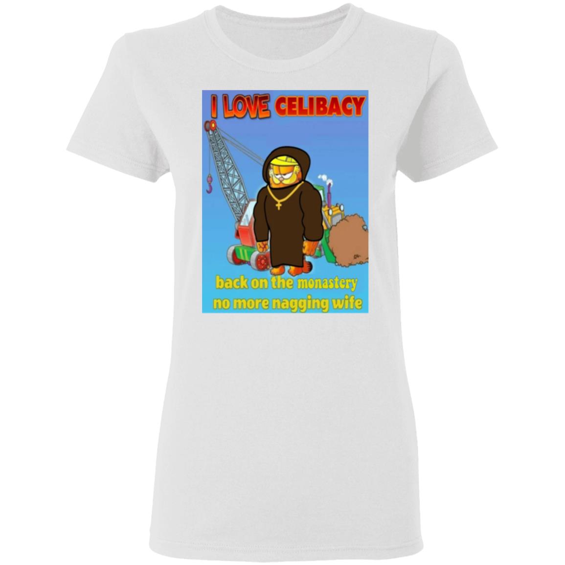 I Love Celibacy Back On The Monastery No More Nagging Wife Shirt Garfield Monk T-Shirt Hoodie Sweatshirt - Teechipus