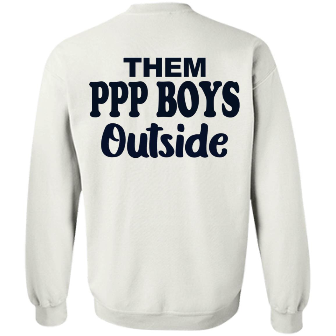 Them 9 To 5 Boys Inside Shirt Them Ppp Boys Outside Shirt Hoodie Sweatshirt - Teechipus
