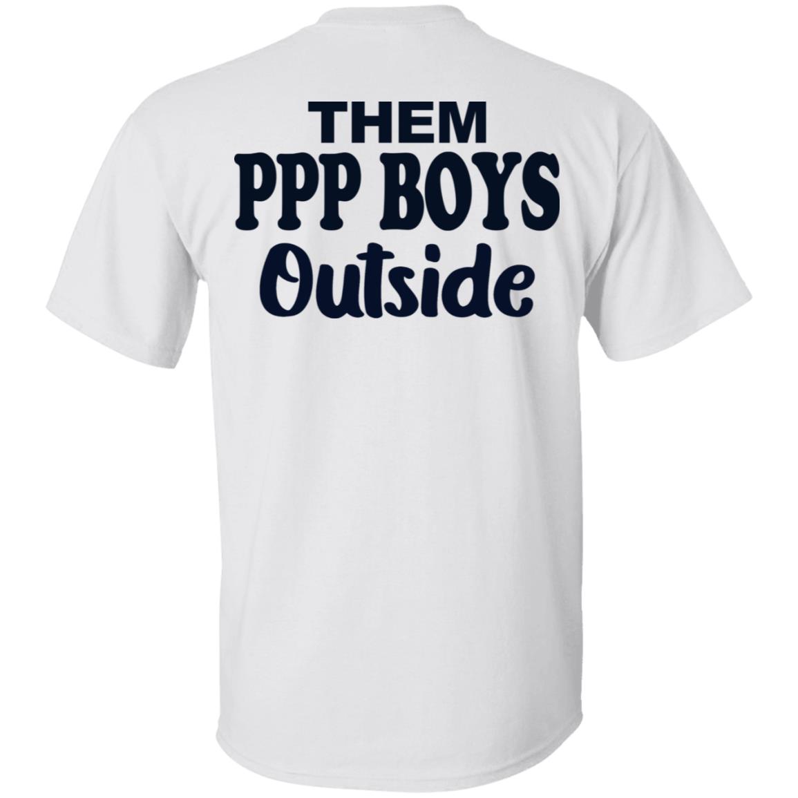 Them 9 To 5 Boys Inside Shirt Them Ppp Boys Outside Shirt Hoodie Sweatshirt - Teechipus