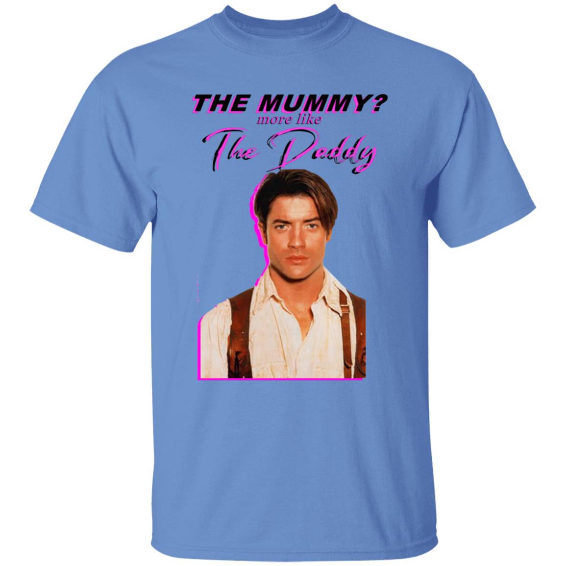 Eddy Burback Brendan Fraser The Mummy More Like The Daddy Shirt Hoodie Sweatshirt - Teechipus