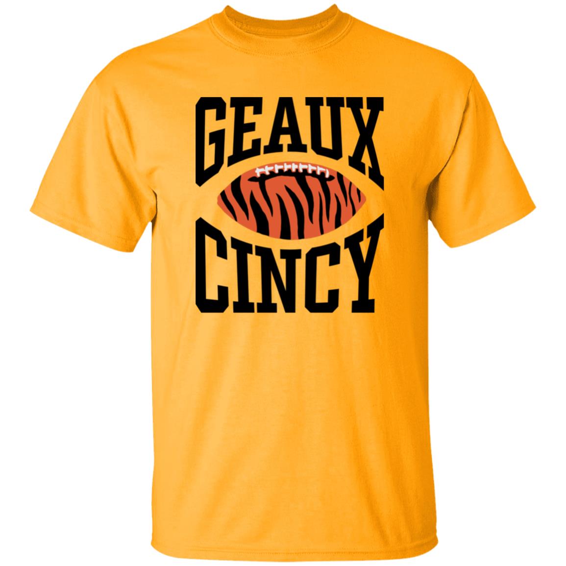 Homage Shop Geaux Cincy Shirt Lsu Football Geaux Cincy Shirt Hoodie Sweatshirt - Teechipus