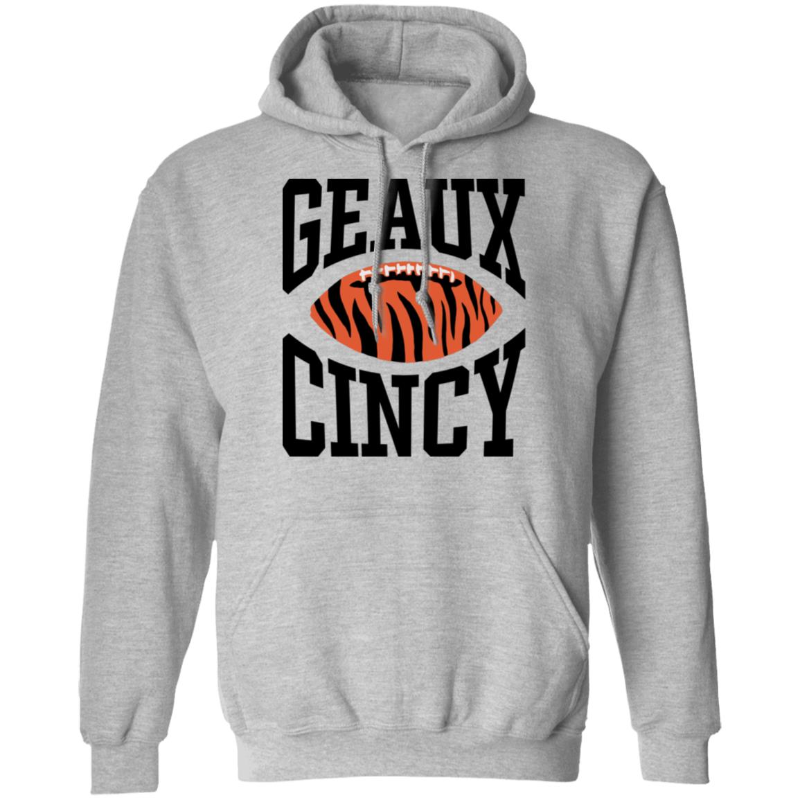 Homage Shop Geaux Cincy Shirt Lsu Football Geaux Cincy Shirt Hoodie Sweatshirt - Teechipus