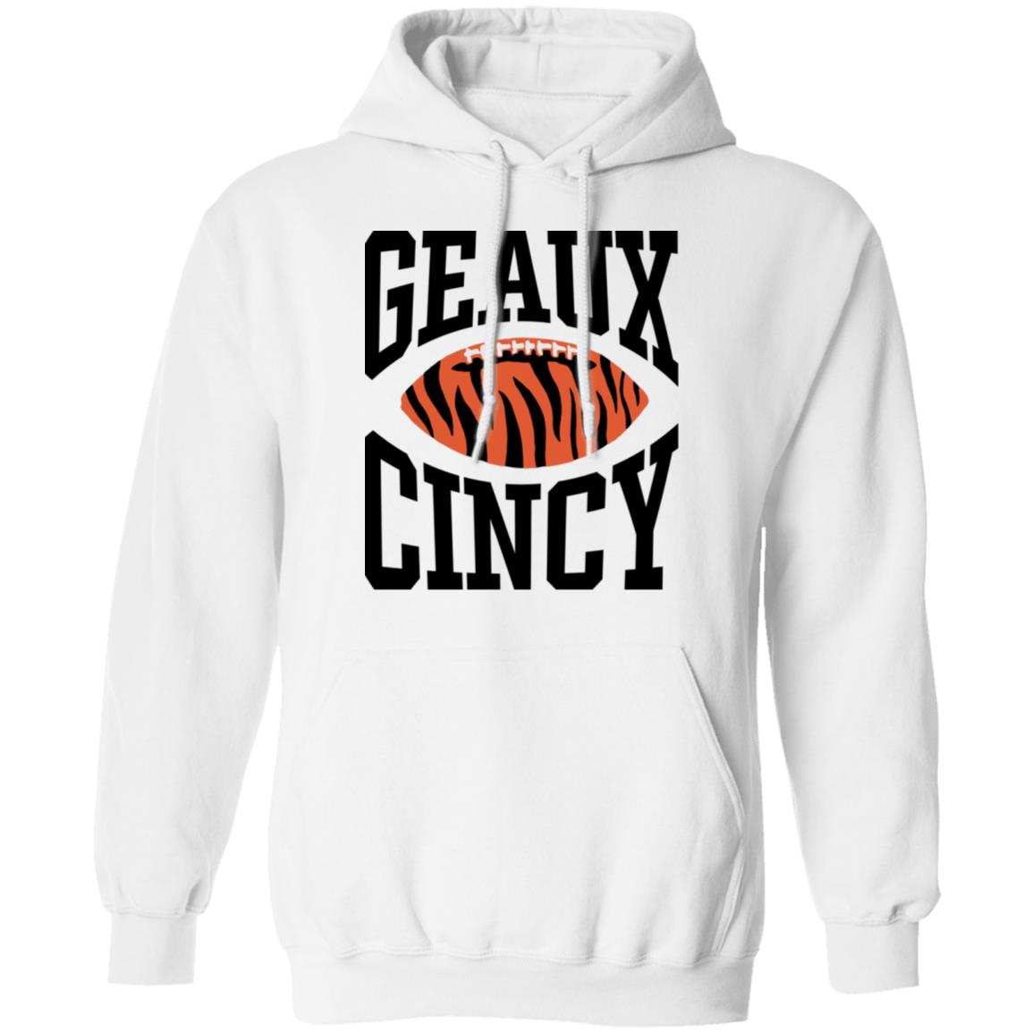 Homage Shop Geaux Cincy Shirt Lsu Football Geaux Cincy Shirt Hoodie Sweatshirt - Teechipus