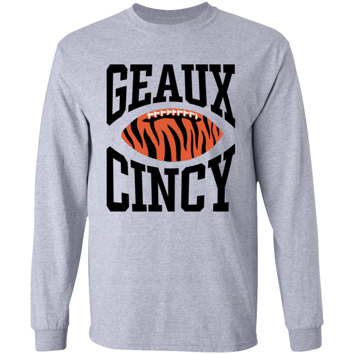 Homage Shop Geaux Cincy Shirt Lsu Football Geaux Cincy Shirt Hoodie Sweatshirt - Teechipus