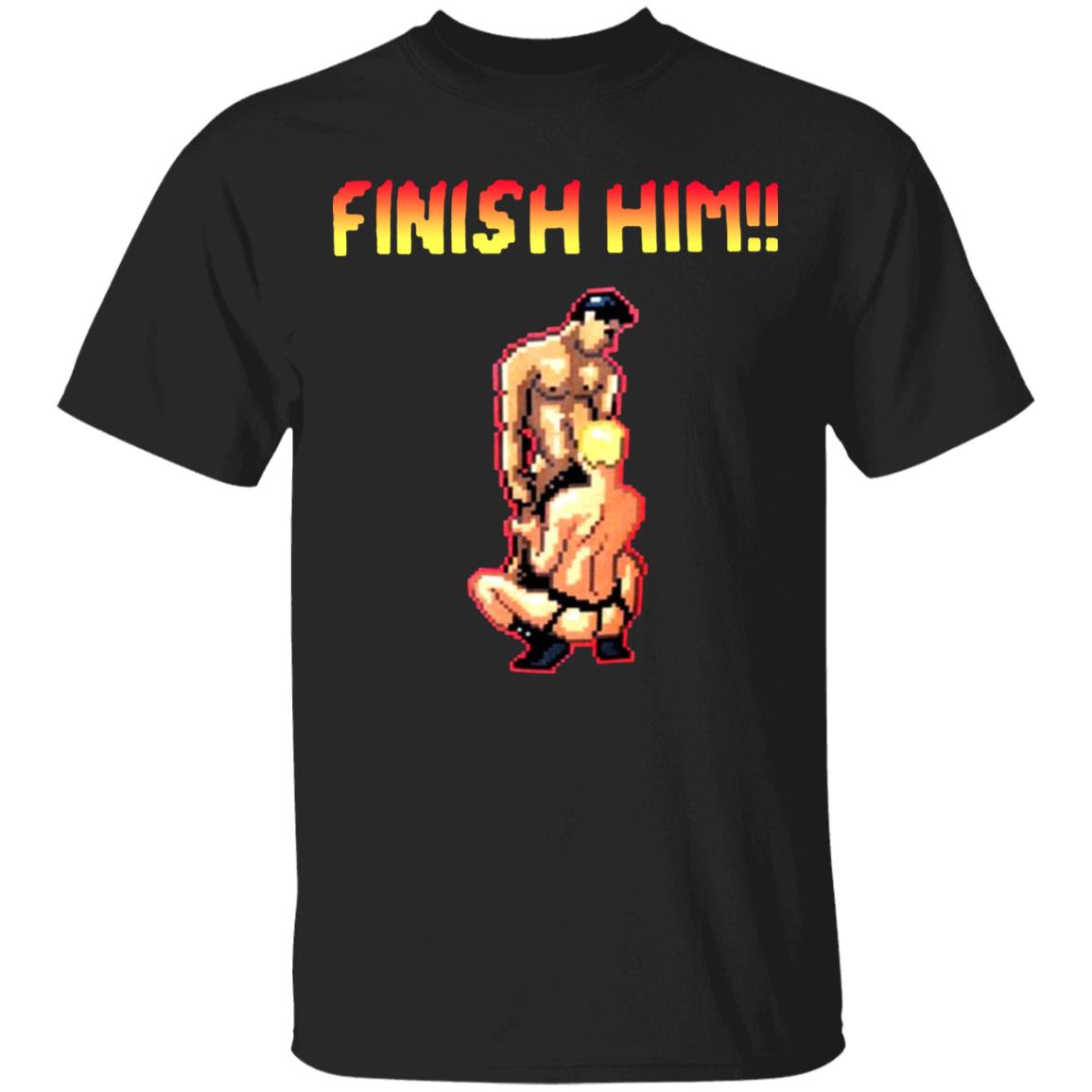 Finish Him Shirt Gaymer Finish Him Shirt Hoodie Sweatshirt - Teechipus