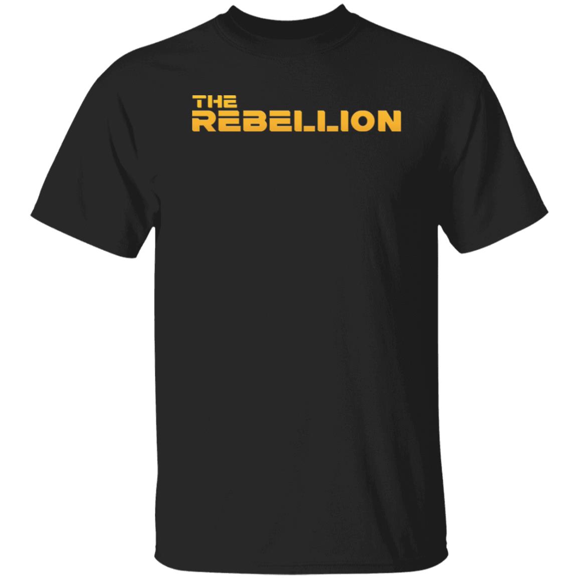 The Rebellion Shirt We Are The Rebellion Shirt Wecome To The Rebellion Shirt Hoodie Sweatshirt - Teechipus
