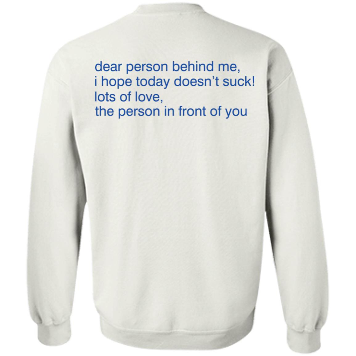 Alexander 23 Merch Dear Person Behind Me Hoodie Shirt Sweatshirt - Teechipus