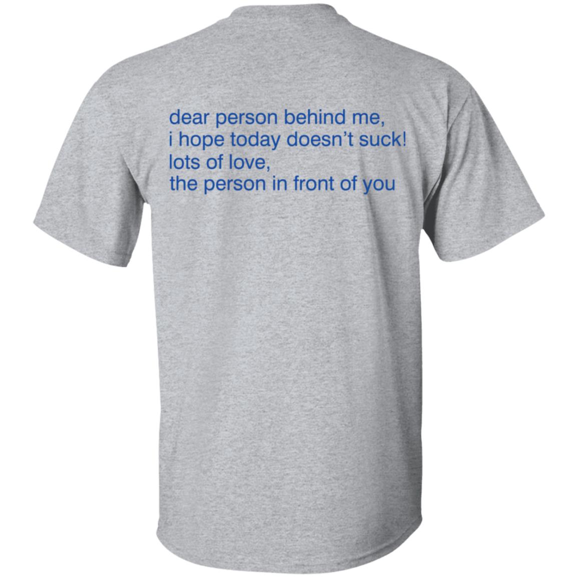 Alexander 23 Merch Dear Person Behind Me Hoodie Shirt Sweatshirt - Teechipus