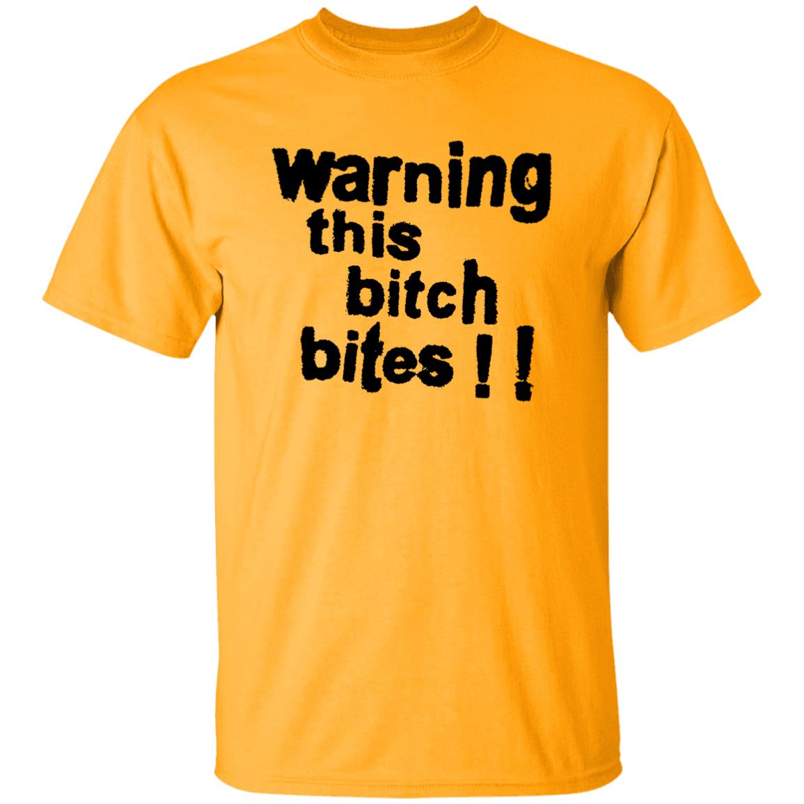 Warning This Bitch Bites Shirt Wear It Happy Shop Warning This Bitch Bites Shirt Hoodie Sweatshirt - Teechipus