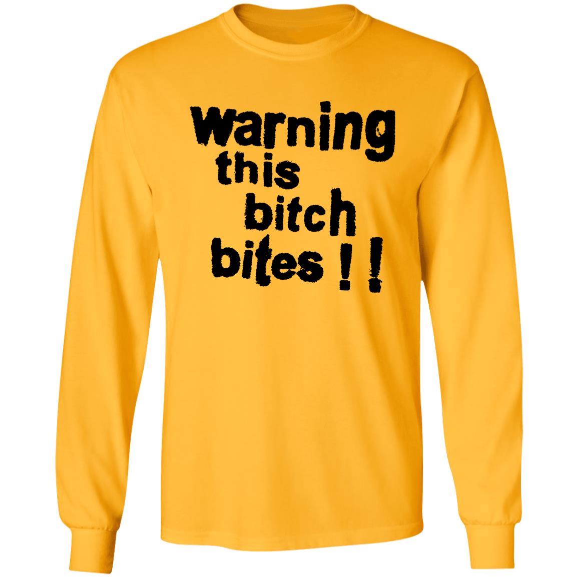 Warning This Bitch Bites Shirt Wear It Happy Shop Warning This Bitch Bites Shirt Hoodie Sweatshirt - Teechipus