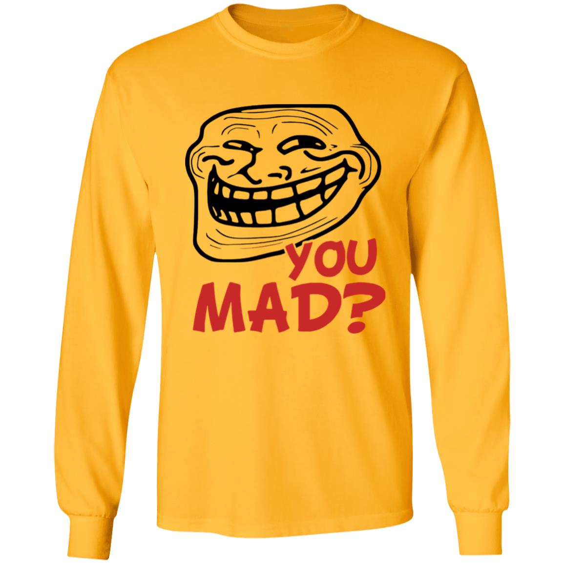 Troll Face You Mad Shirt You Mad Shirt Adam Sandler Troll Face You Mad Shirt Hoodie Sweatshirt - Teechipus