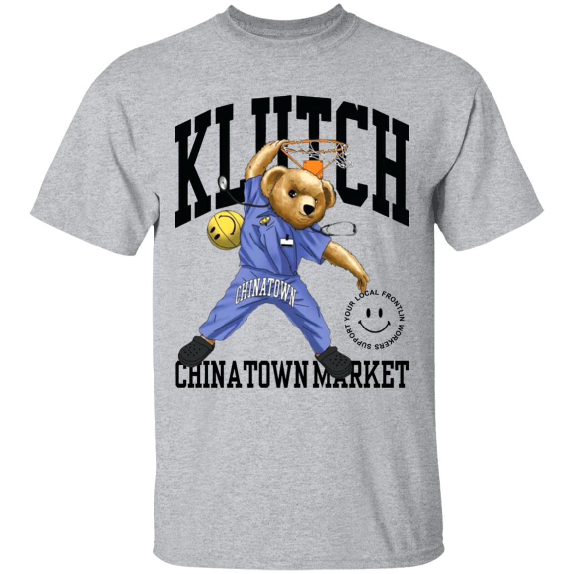 Chinatown Market Merch Klutch Chinatown Market Shirt Hoodie Sweatshirt - Teechipus