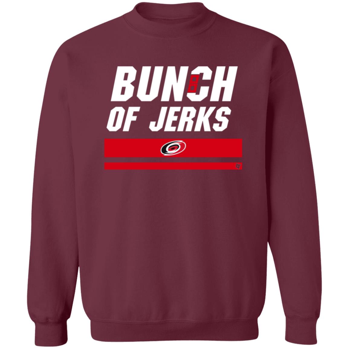 Bunch Of Jerks Shirt Carolina Pro Merch Hurricanes Bunch Of Jerks Shirt Hoodie Sweatshirt - Teechipus