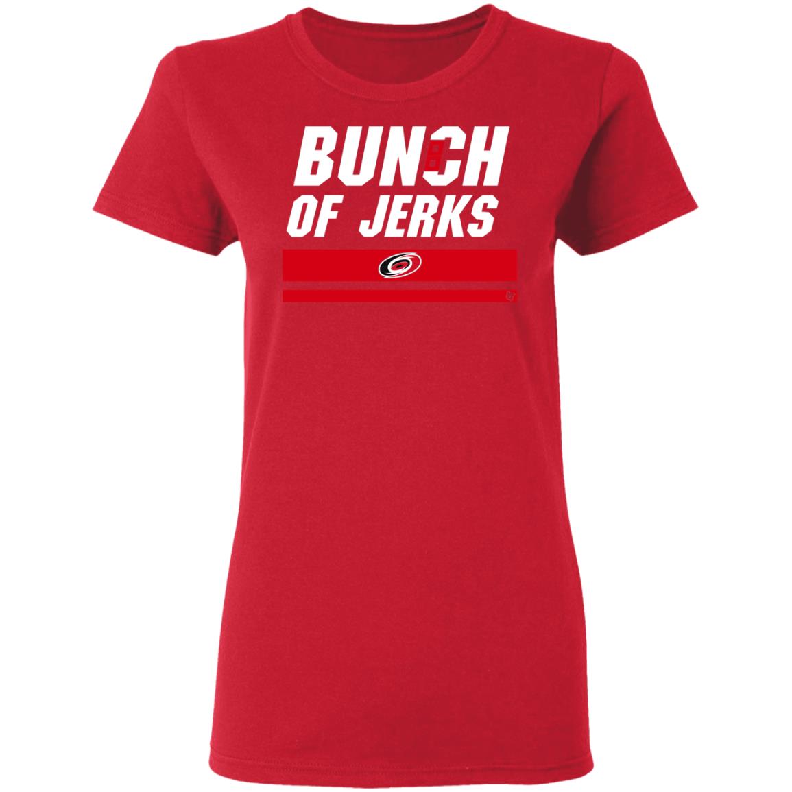 Bunch Of Jerks Shirt Carolina Pro Merch Hurricanes Bunch Of Jerks Shirt Hoodie Sweatshirt - Teechipus