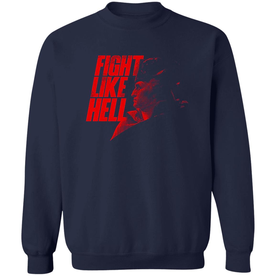Crowder Shop Fight Like Hell Red Shirt Crowder Shirt Hoodie Sweatshirt - Teechipus