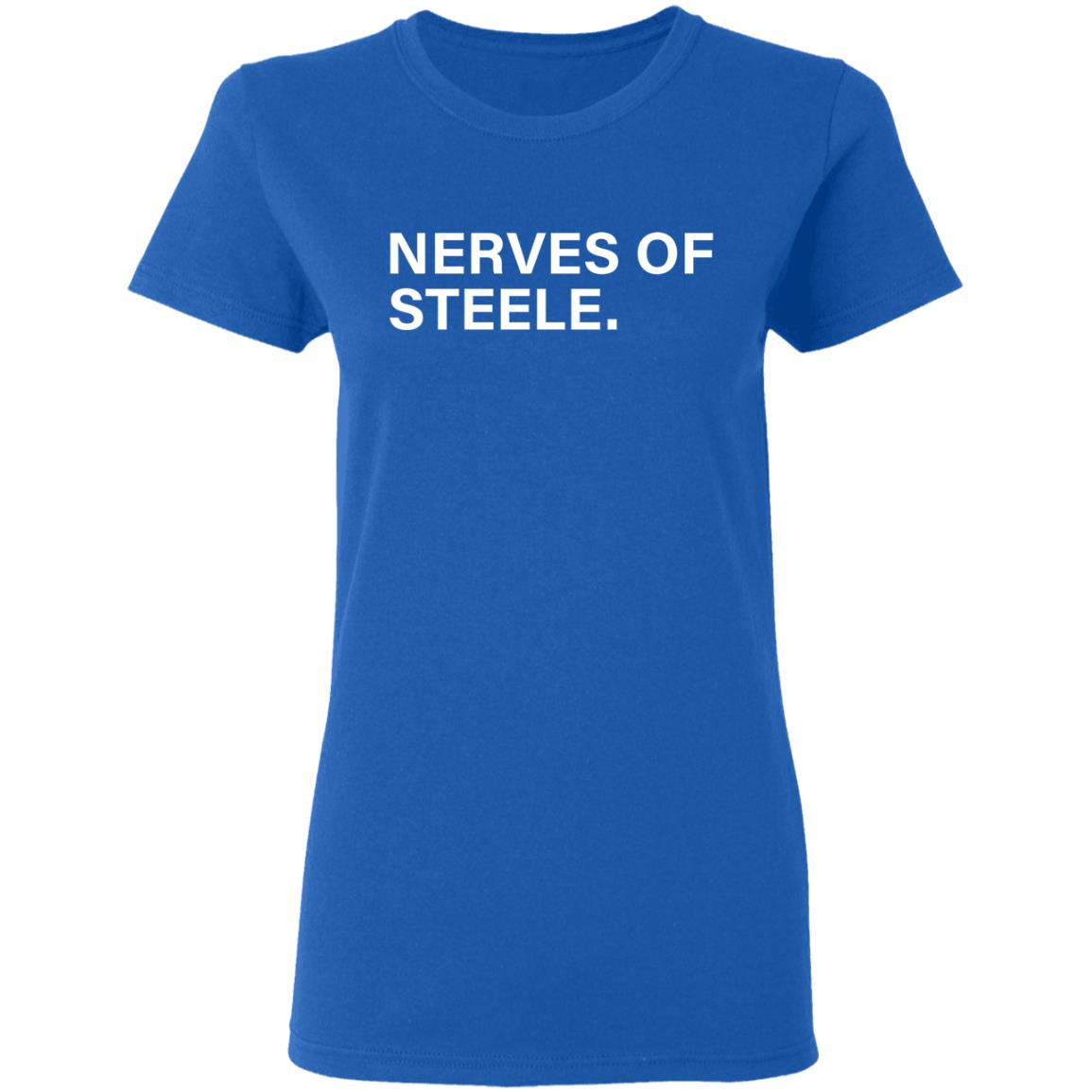 Nerves Of Steele Shirt Obvious Shirts Justin Steele Nerves Of Steele Shirt Hoodie Sweatshirt - Teechipus