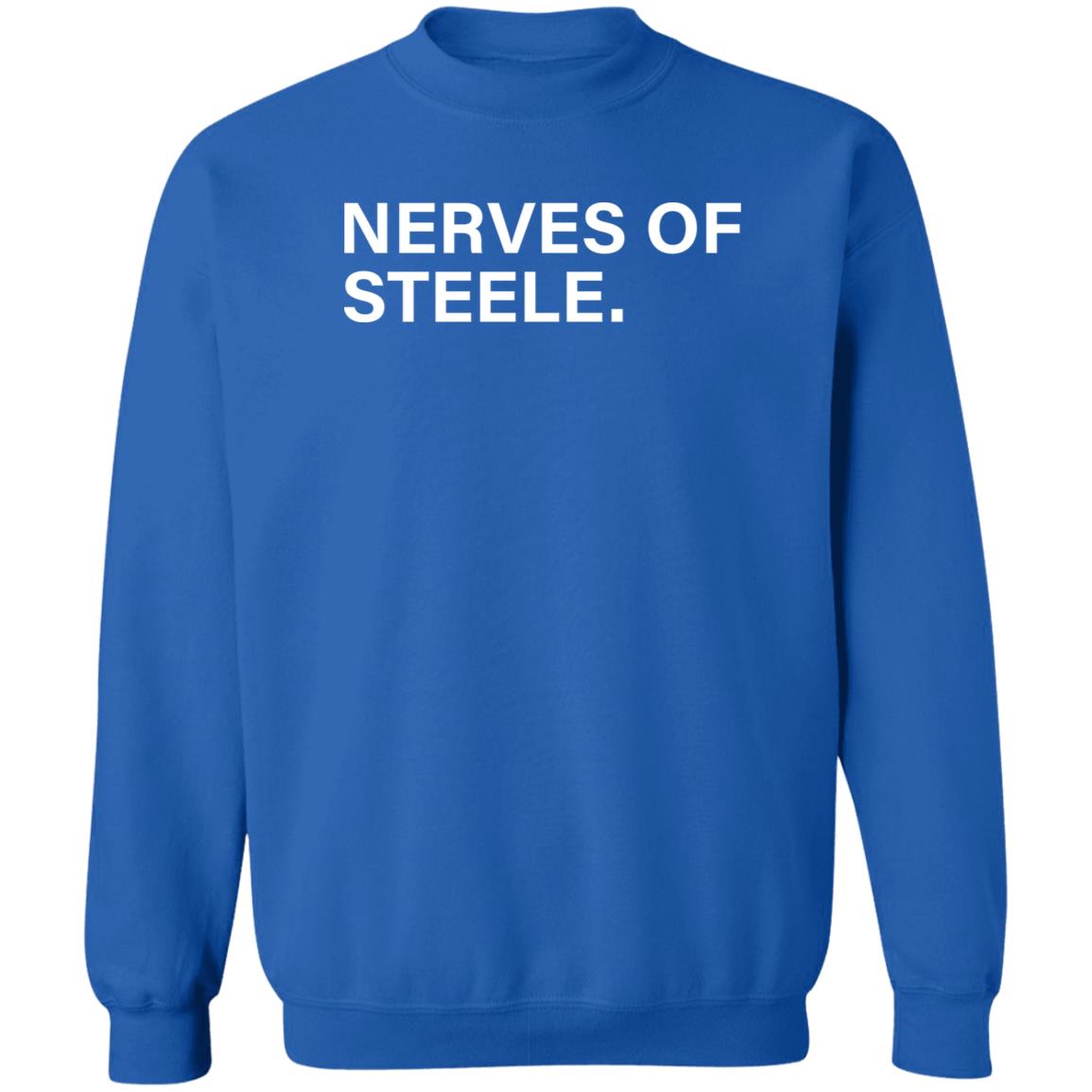 Nerves Of Steele Shirt Obvious Shirts Justin Steele Nerves Of Steele Shirt Hoodie Sweatshirt - Teechipus