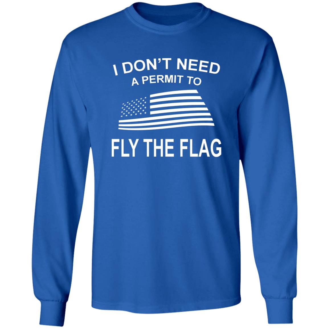 I Don't Need A Permit To Fly The Flag Shirt Camping World Fly The Flag Shirt Hoodie Sweatshirt - Teechipus