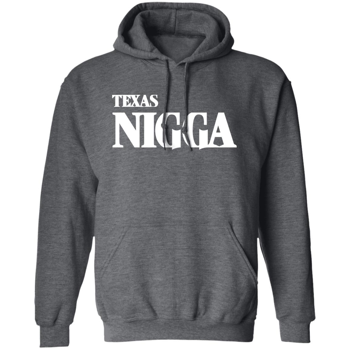 Texas Nigga Shirt Say Cheese Charleston White Texas Nigga Shirt Hoodie Sweatshirt - Teechipus