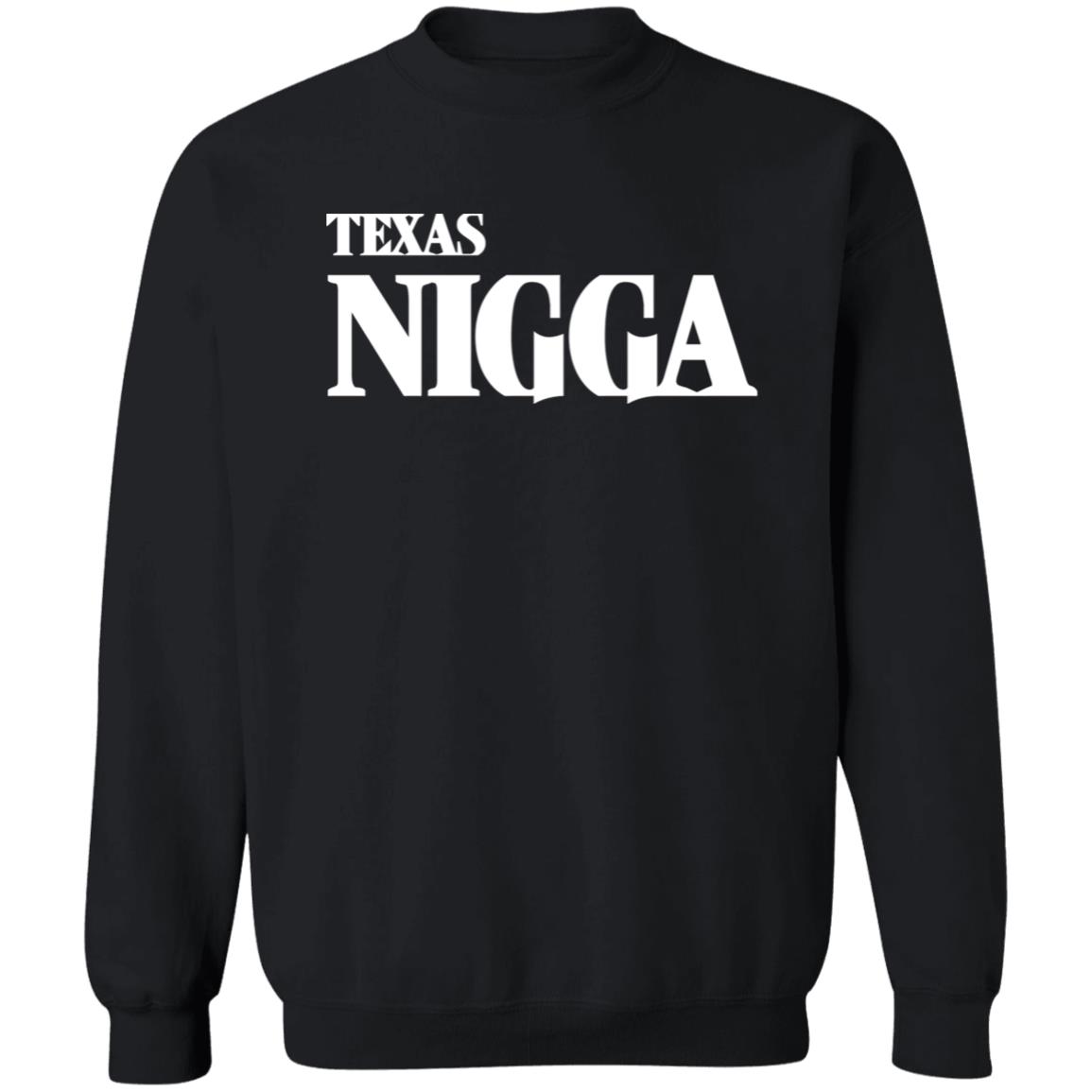 Texas Nigga Shirt Say Cheese Charleston White Texas Nigga Shirt Hoodie Sweatshirt - Teechipus
