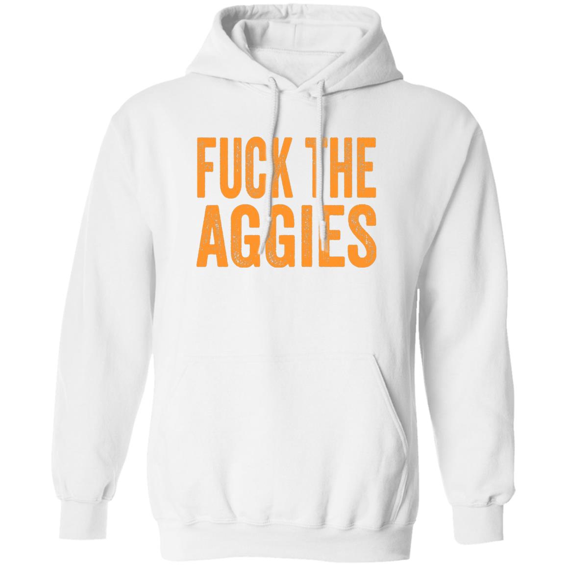Fuck The Aggies Texas Longhorns Fan T-Shirt Beef Shirt Fuck The Aggies Shirt Hoodie Sweatshirt - Teechipus