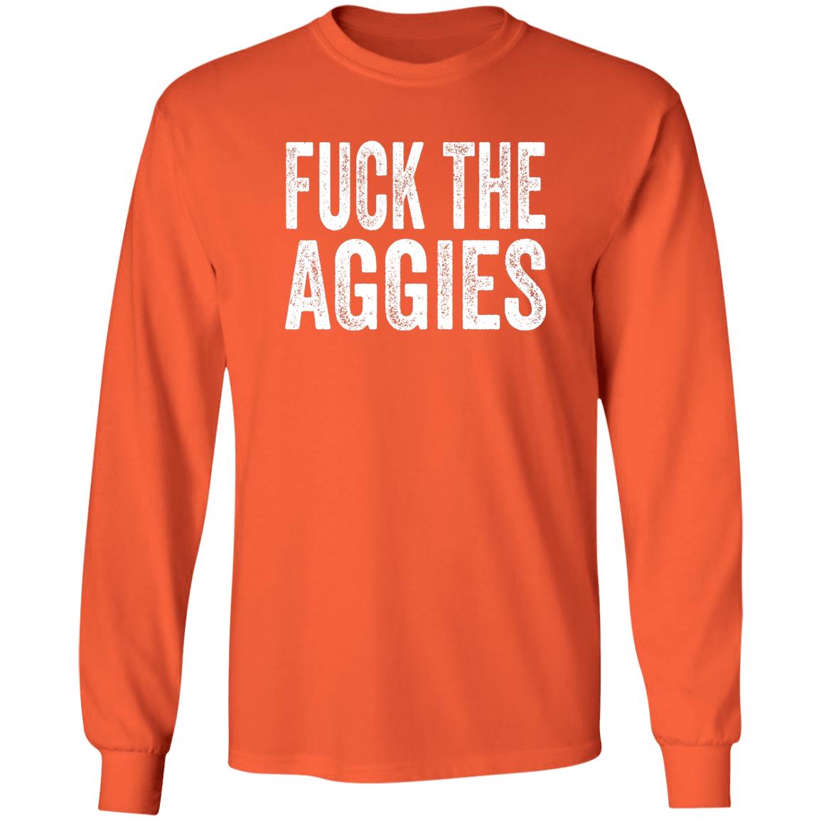 Fuck The Aggies Texas Longhorns Fan T-Shirt Beef Shirt Fuck The Aggies Shirt Hoodie Sweatshirt - Teechipus