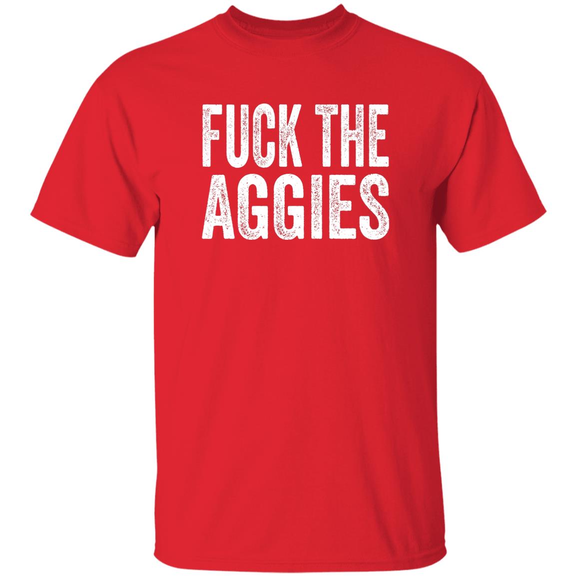 Fuck The Aggies Texas Longhorns Fan T-Shirt Beef Shirt Fuck The Aggies Shirt Hoodie Sweatshirt - Teechipus