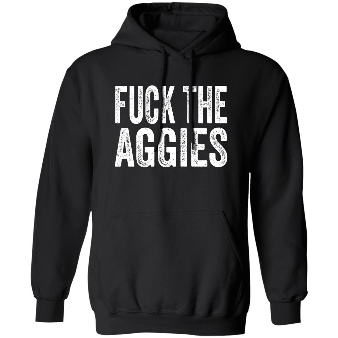 Fuck The Aggies Texas Longhorns Fan T-Shirt Beef Shirt Fuck The Aggies Shirt Hoodie Sweatshirt - Teechipus