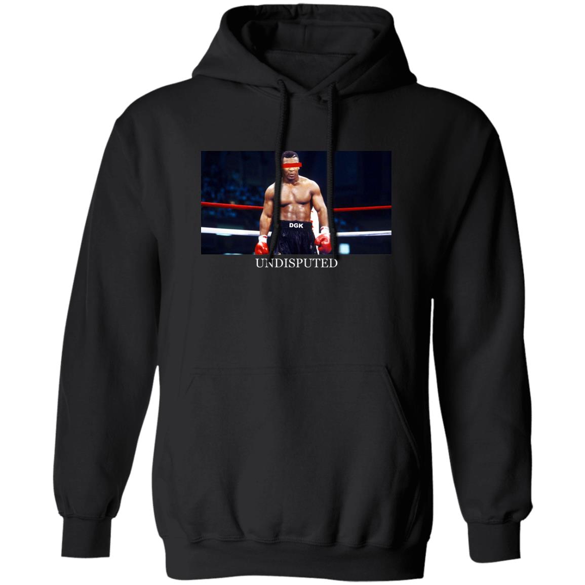 DGK Undisputed Shirt Dillon Danis Dgk Rare Mike Tyson Undisputed Shirt Hoodie Sweatshirt - Teechipus
