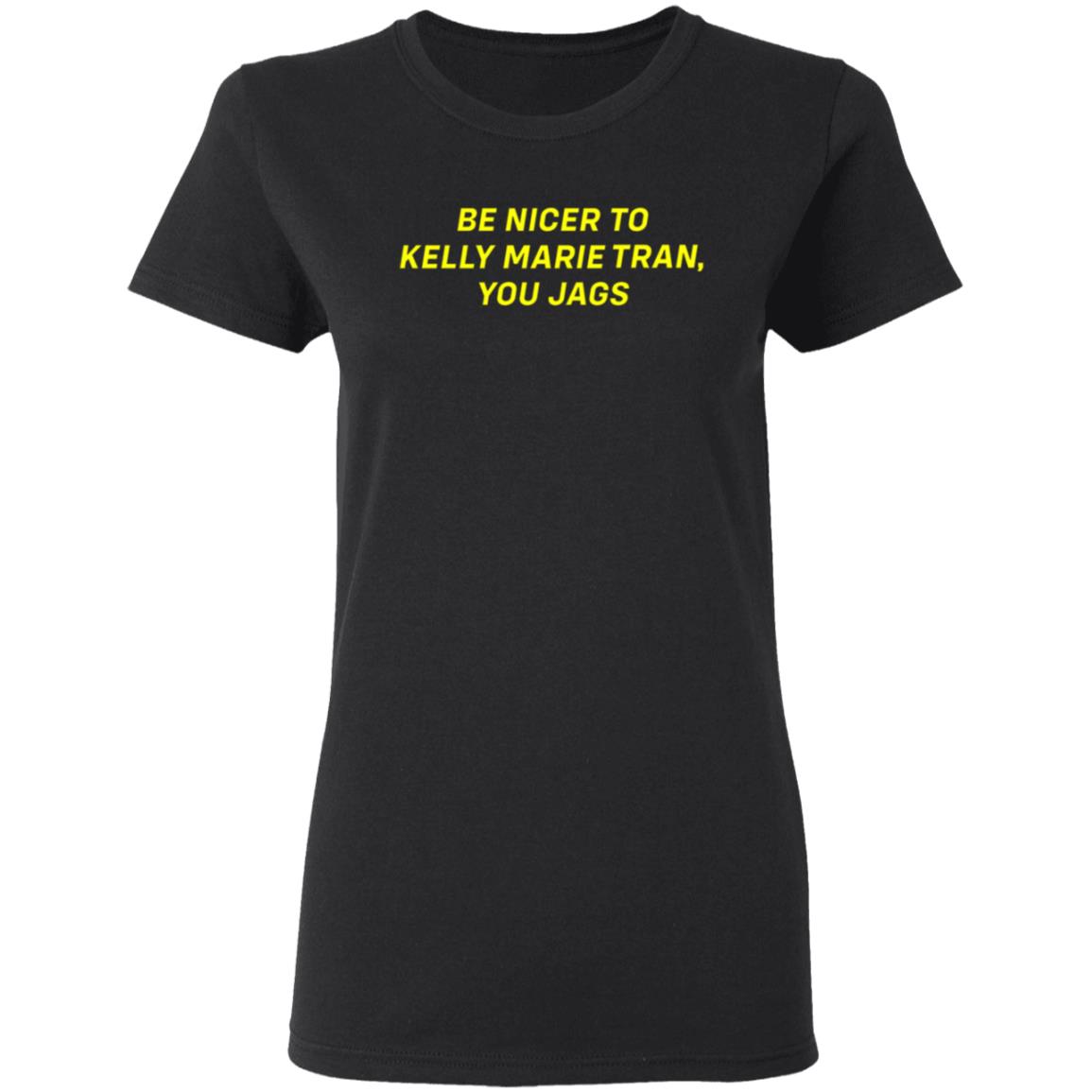 Be Nicer To Kelly Marie Tran You Jags Shirt Superyaki Merch Be Nice Shirt Kelly Marie Tran Shirt Hoodie Sweatshirt - Teechipus