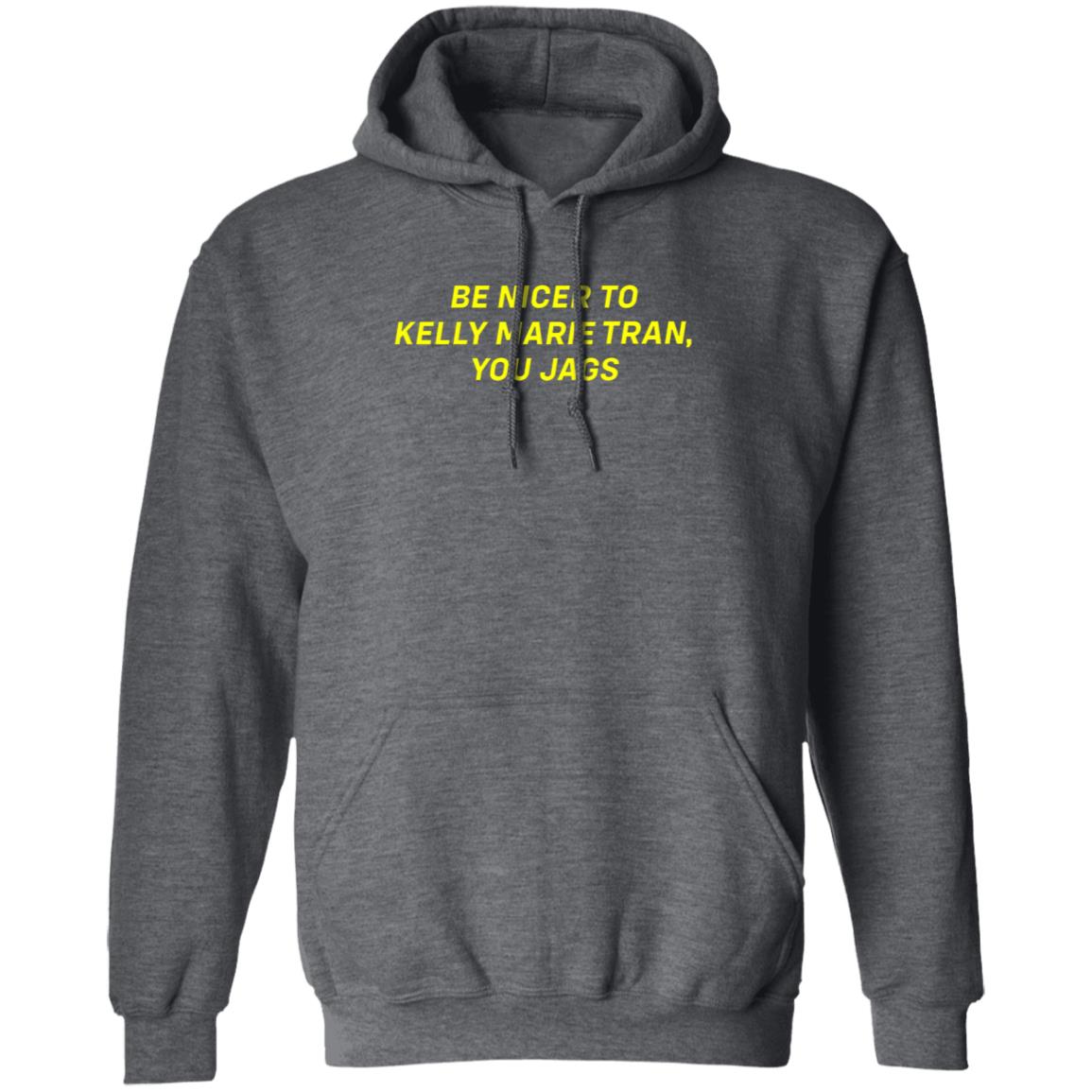 Be Nicer To Kelly Marie Tran You Jags Shirt Superyaki Merch Be Nice Shirt Kelly Marie Tran Shirt Hoodie Sweatshirt - Teechipus