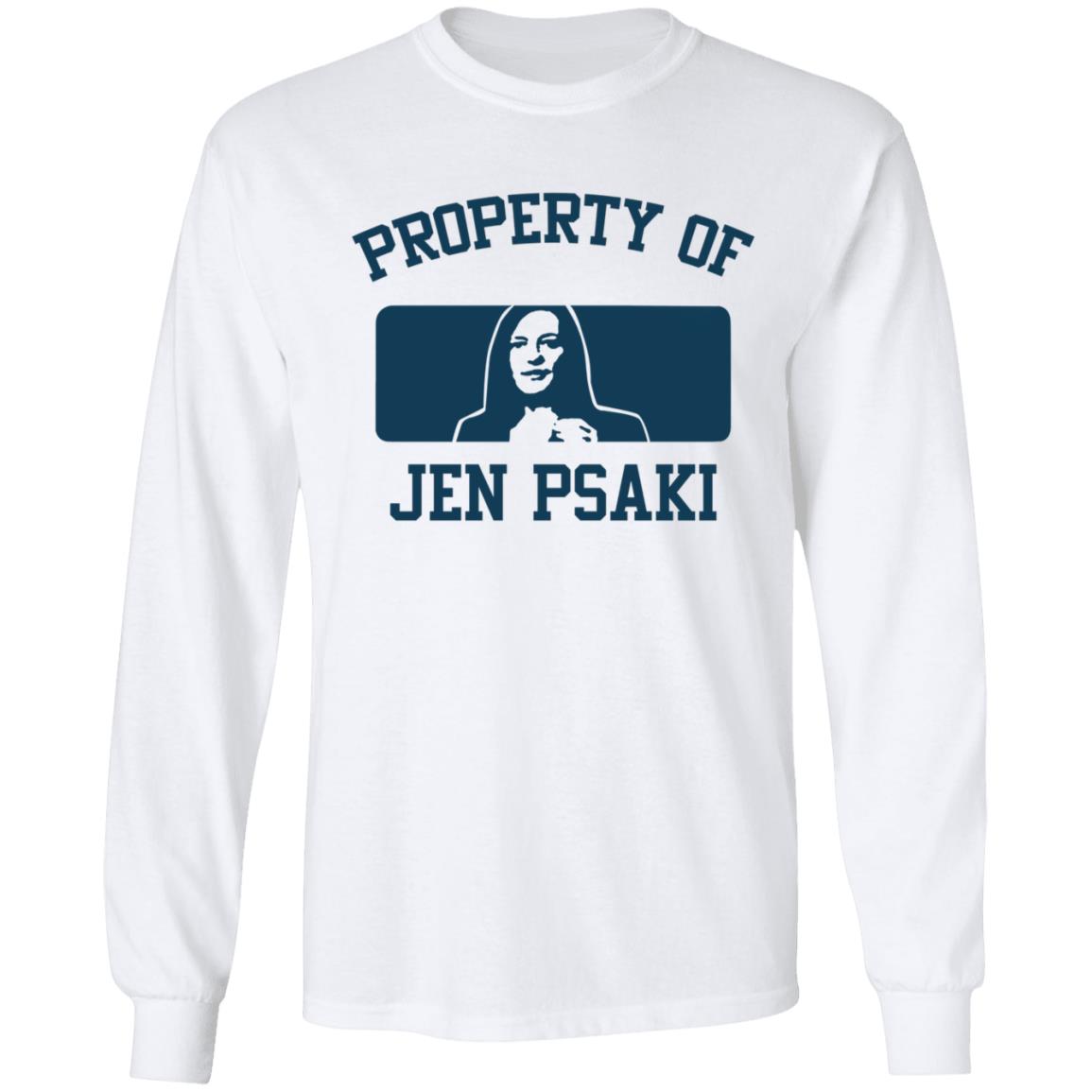 Property Of Jen Psaki Shirt Paul Leigh Jen Psaki Shirt Hoodie Sweatshirt - Teechipus