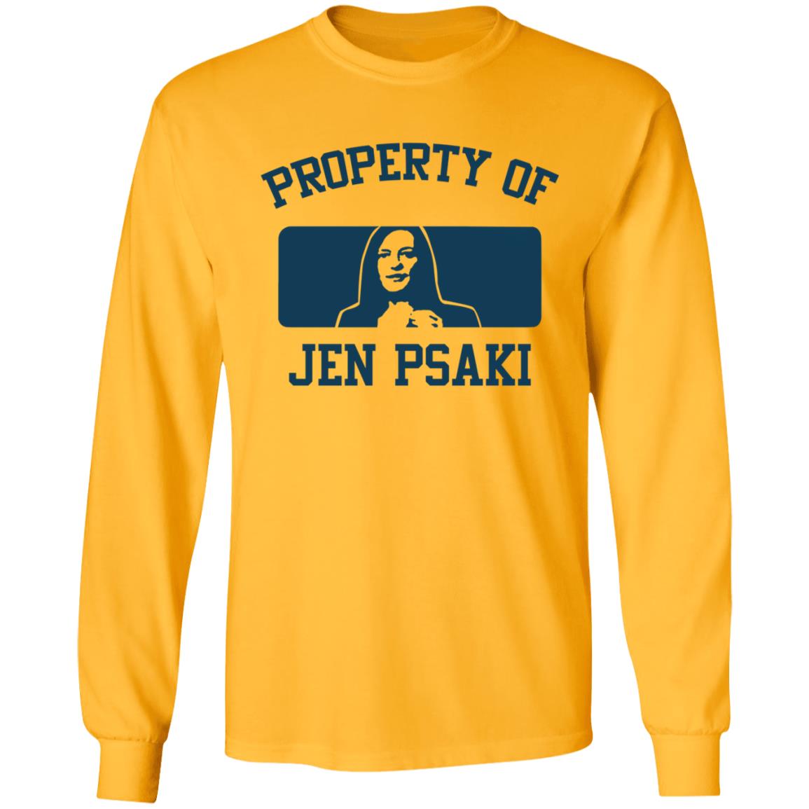Property Of Jen Psaki Shirt Paul Leigh Jen Psaki Shirt Hoodie Sweatshirt - Teechipus