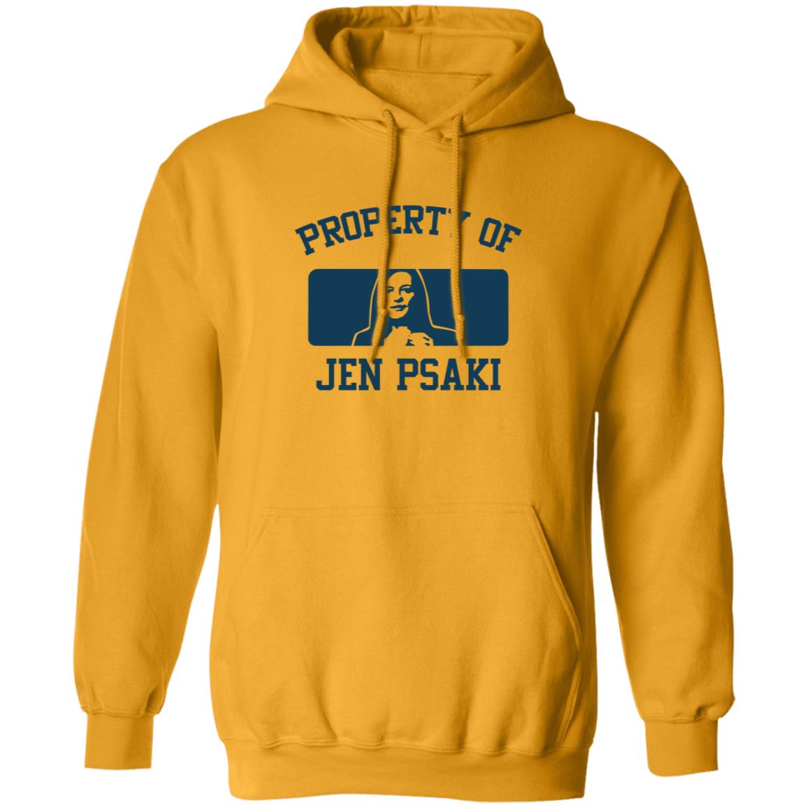 Property Of Jen Psaki Shirt Paul Leigh Jen Psaki Shirt Hoodie Sweatshirt - Teechipus