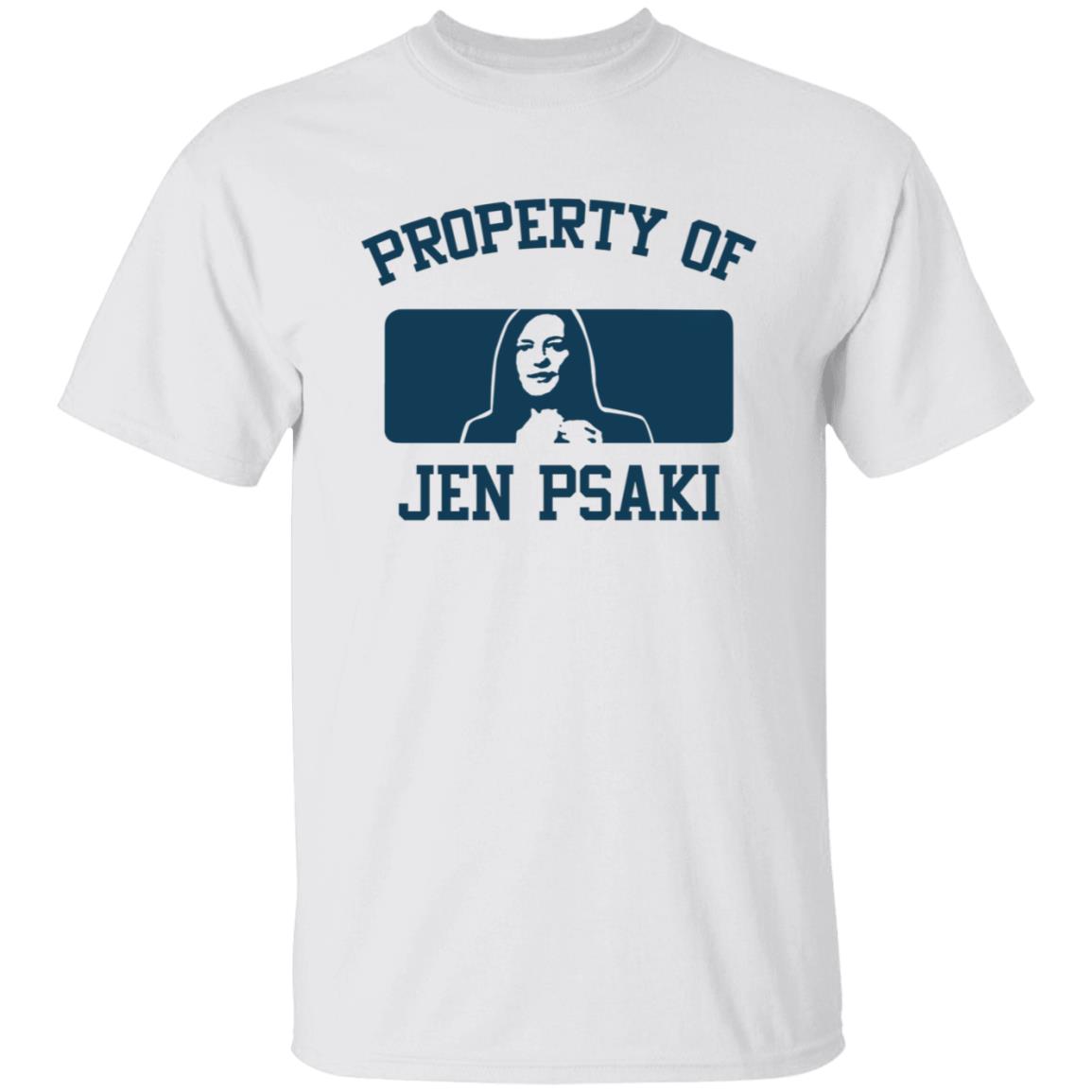 Property Of Jen Psaki Shirt Paul Leigh Jen Psaki Shirt Hoodie Sweatshirt - Teechipus