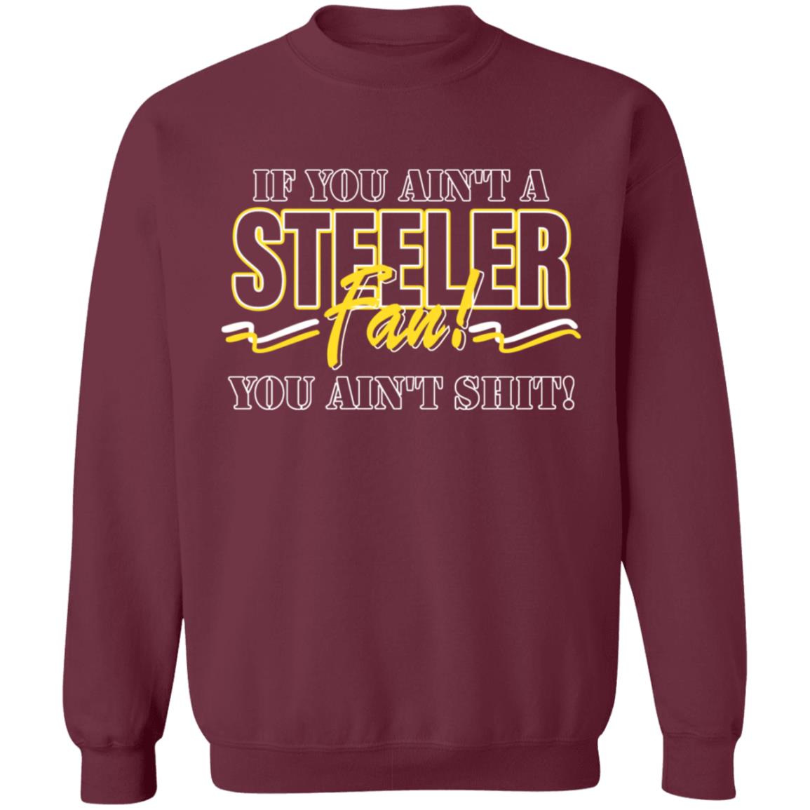 If You Ain't A Steeler Fan You Ain't Shirt Steelers Depot Kevin Dotson Shirt Hoodie Sweatshirt - Teechipus