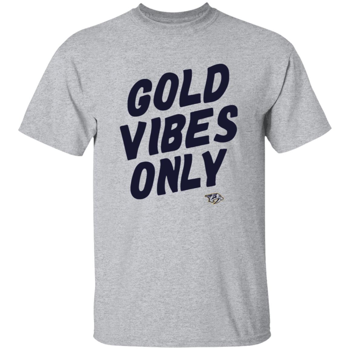 Gold Vibes Only Shirt Nashville Predators Gold Vibes Only Shirt Hoodie Sweatshirt - Teechipus