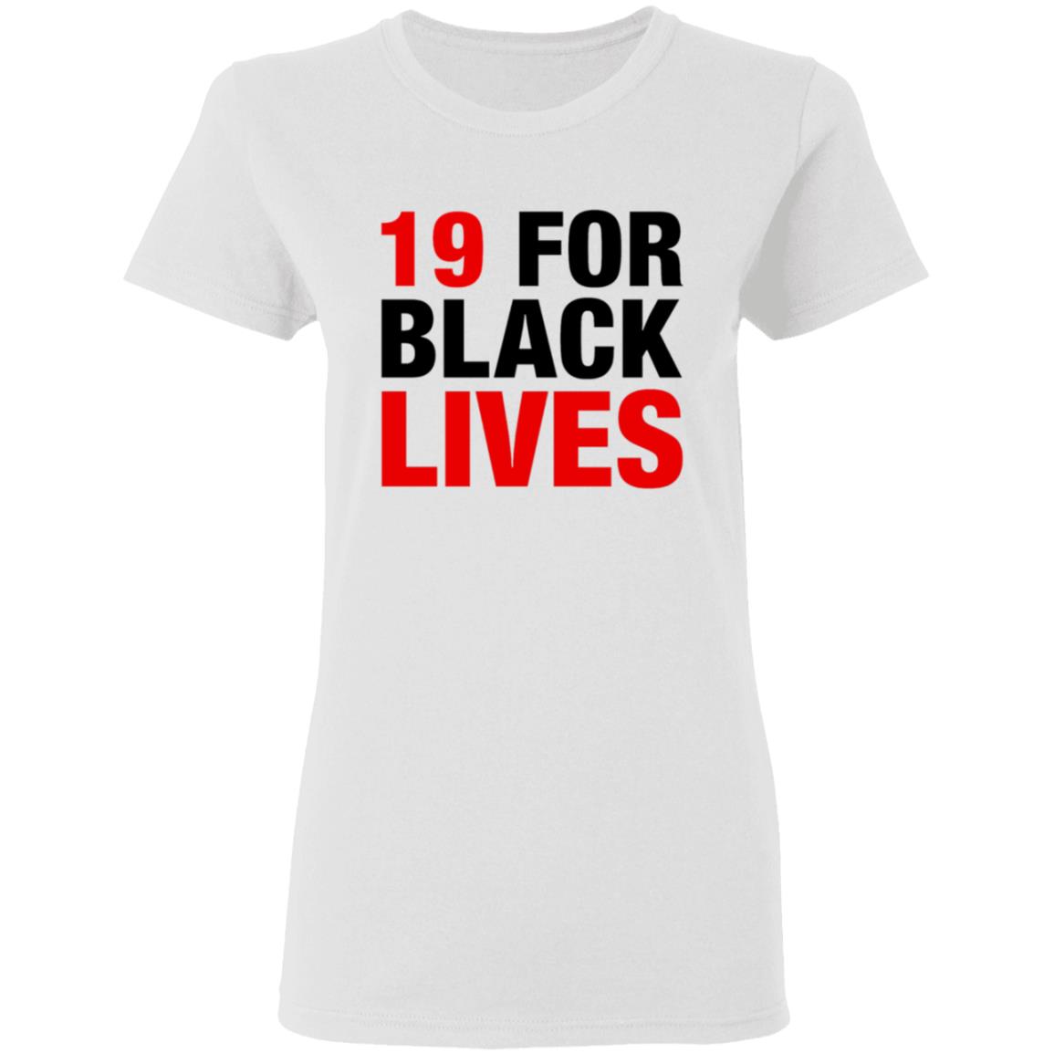 19 For Black Lives Shirt Station19 Jaina Lee 19 For Black Lives Shirt Hoodie Sweatshirt - Teechipus