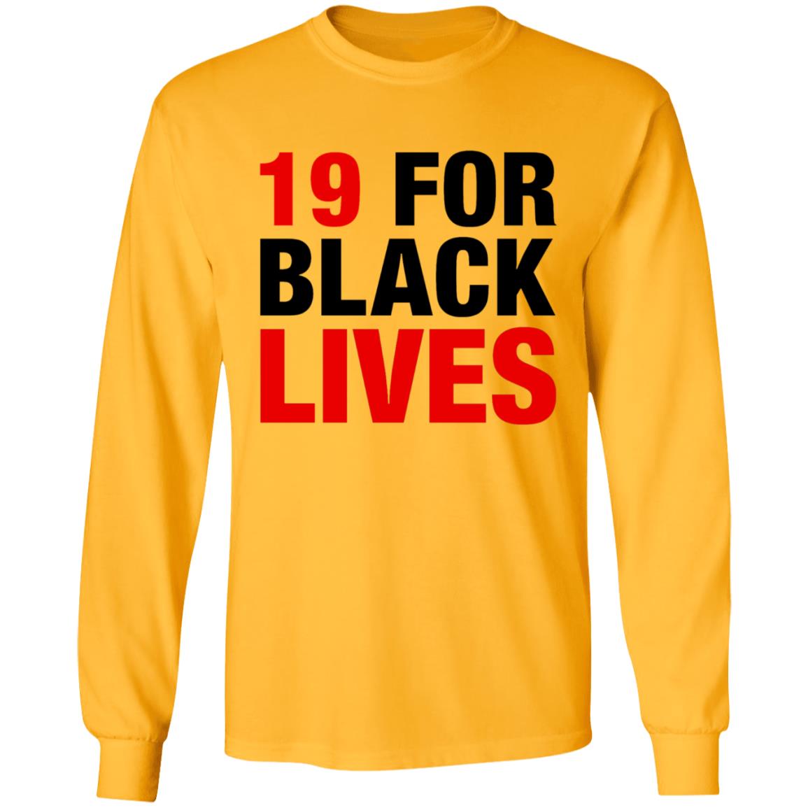19 For Black Lives Shirt Station19 Jaina Lee 19 For Black Lives Shirt Hoodie Sweatshirt - Teechipus