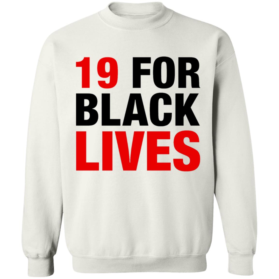 19 For Black Lives Shirt Station19 Jaina Lee 19 For Black Lives Shirt Hoodie Sweatshirt - Teechipus