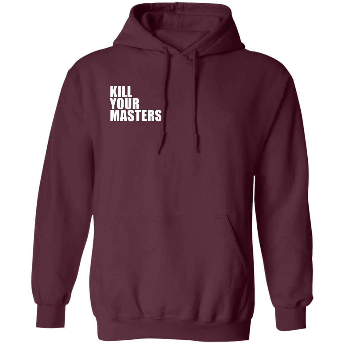 Kill Your Masters Shirt Killer Mike Kill Your Masters Shirt Killer Mike George Floyd Shirt Hoodie Sweatshirt - Teechipus
