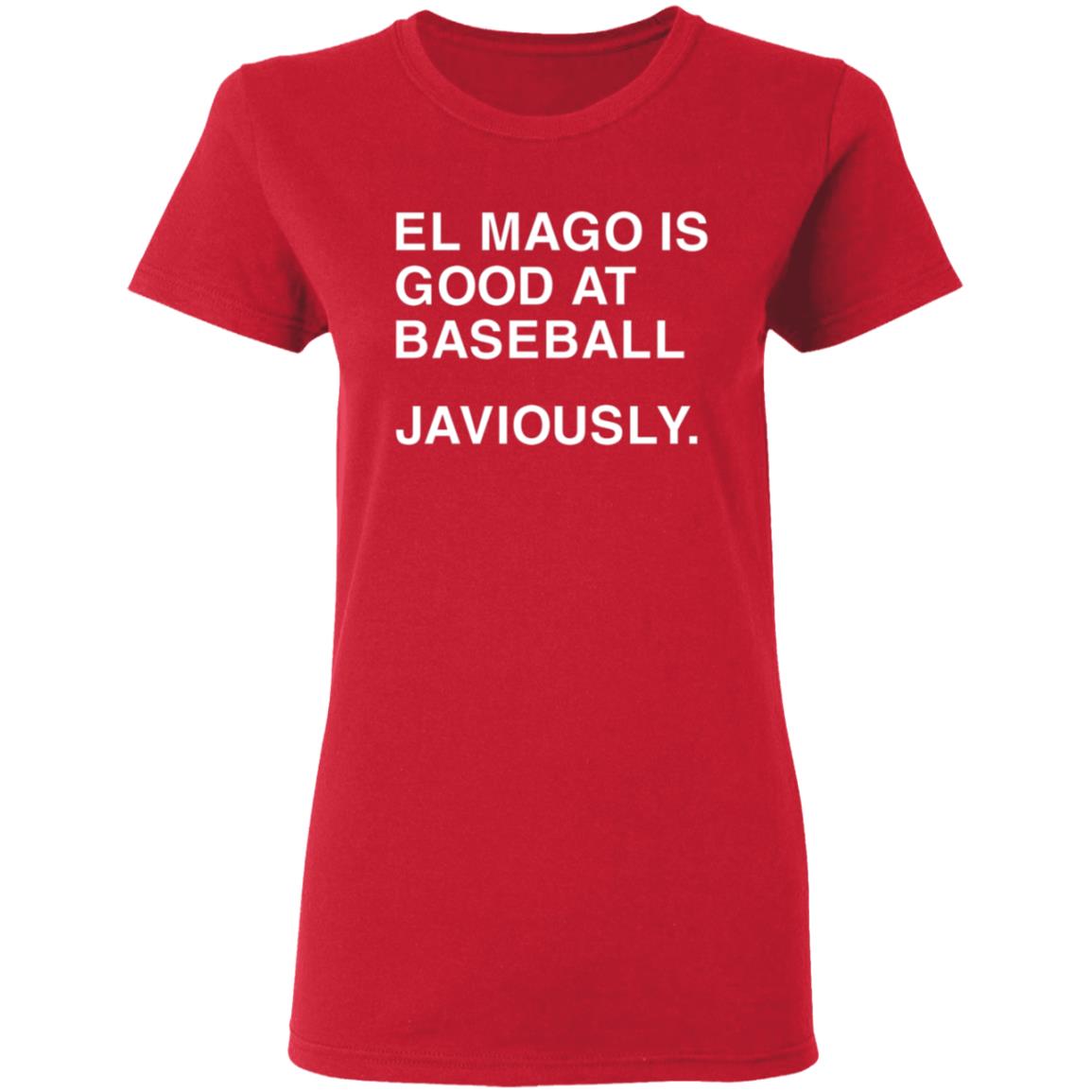 El Mago Is Good At Baseball Javiously Shirt Obvious Shirt Javiously Shirt Hoodie Sweatshirt - Teechipus