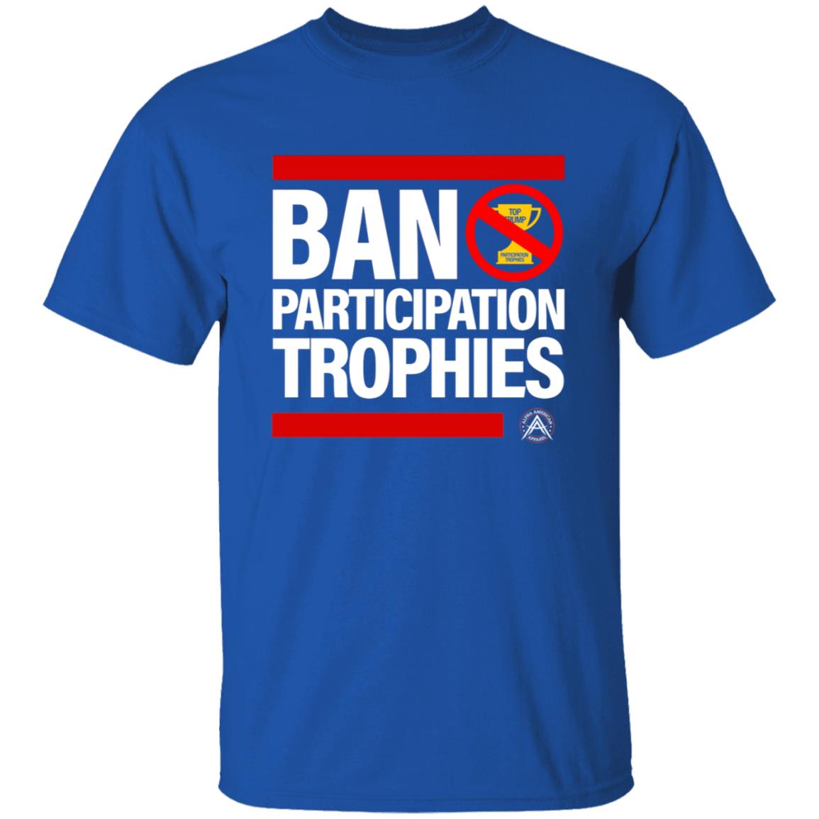 Ban Participation Trophies Shirt Alpha American Apparel Aubrey Huff Ban Participation Trophies Shirt Hoodie Sweatshirt - Teechipus