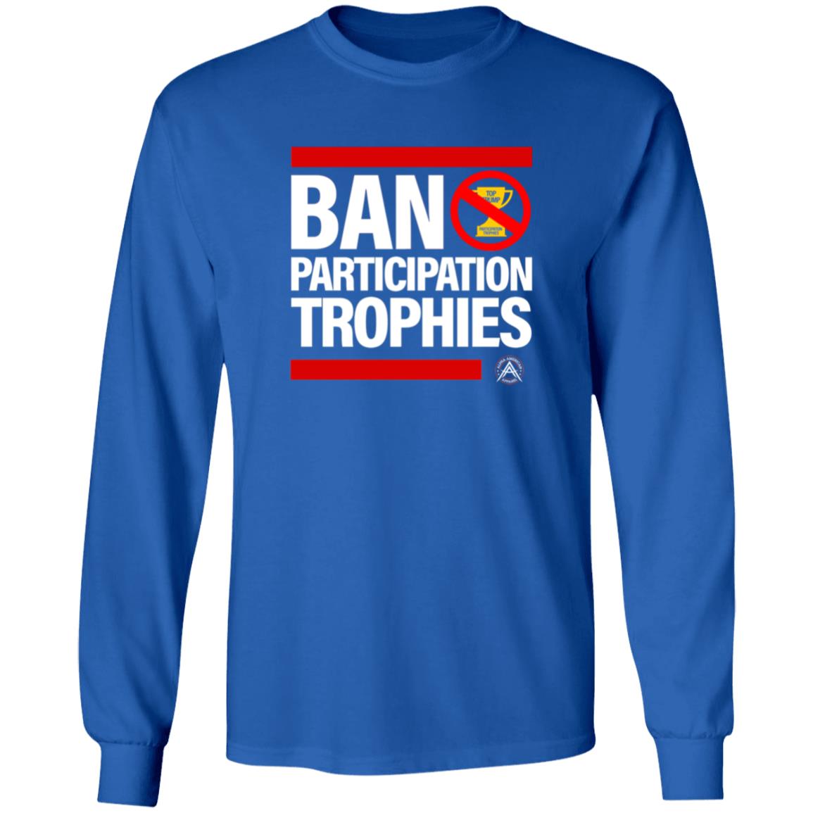 Ban Participation Trophies Shirt Alpha American Apparel Aubrey Huff Ban Participation Trophies Shirt Hoodie Sweatshirt - Teechipus