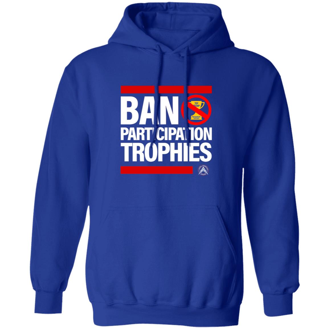 Ban Participation Trophies Shirt Alpha American Apparel Aubrey Huff Ban Participation Trophies Shirt Hoodie Sweatshirt - Teechipus