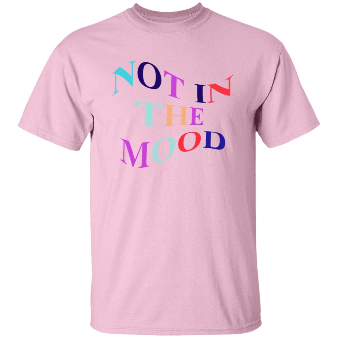 Not In The Mood Hoodie Creations By Ng Merch Not In The Mood Shirt Hoodie Sweatshirt - Teechipus