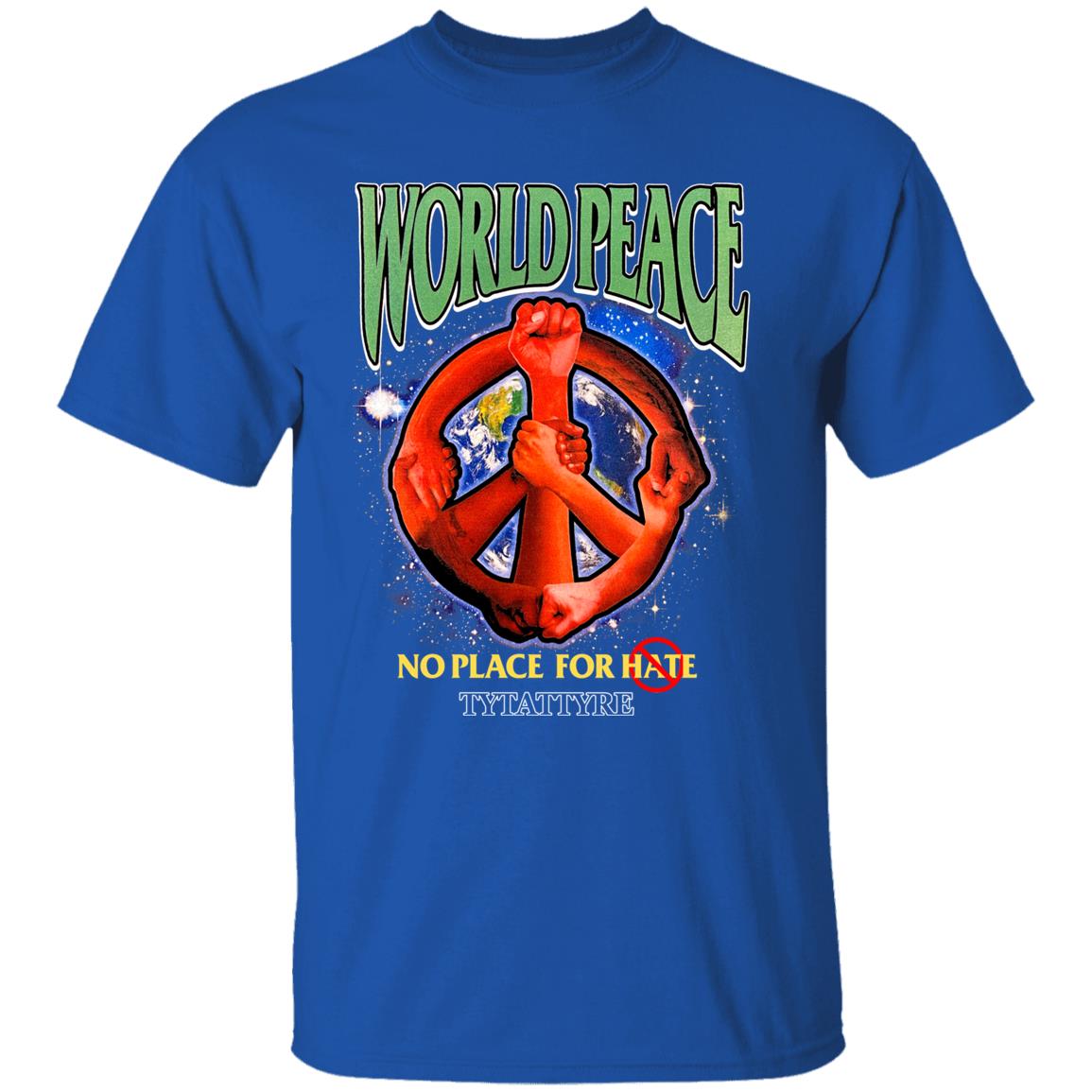 World Peace T-Shirt But 2 Lakers Players Wore My New Tytattyre Store World Peace No Place For Hate Shirt Hoodie Sweatshirt - Teechipus