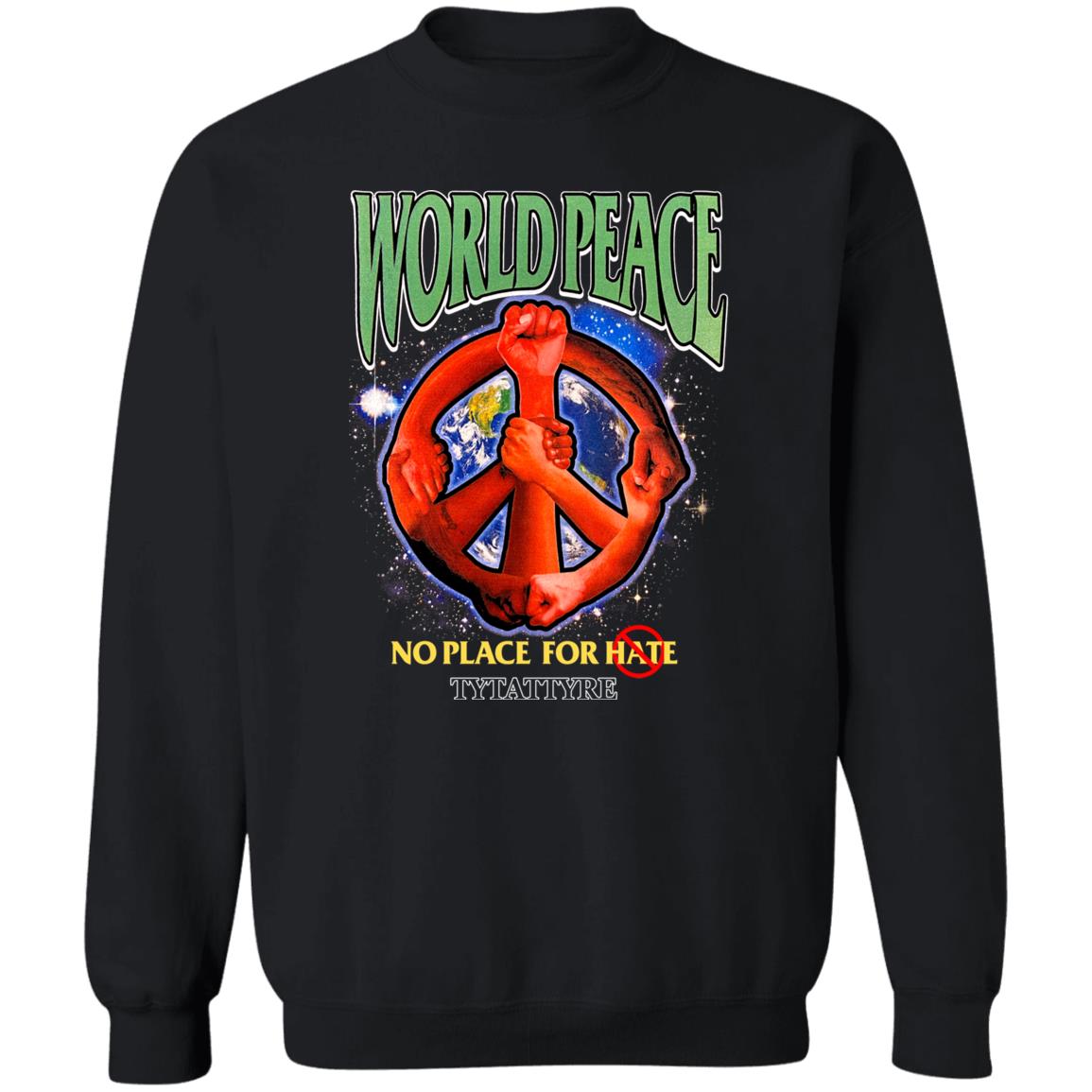 World Peace T-Shirt But 2 Lakers Players Wore My New Tytattyre Store World Peace No Place For Hate Shirt Hoodie Sweatshirt - Teechipus